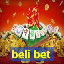 beli bet