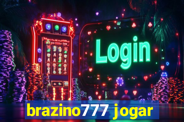 brazino777 jogar