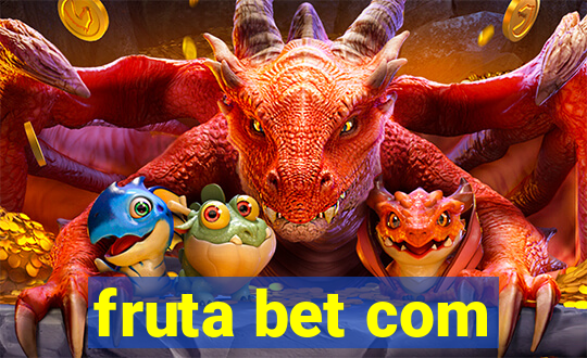 fruta bet com