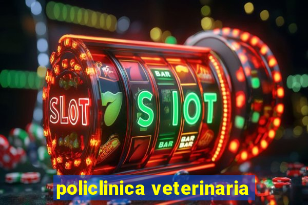 policlinica veterinaria