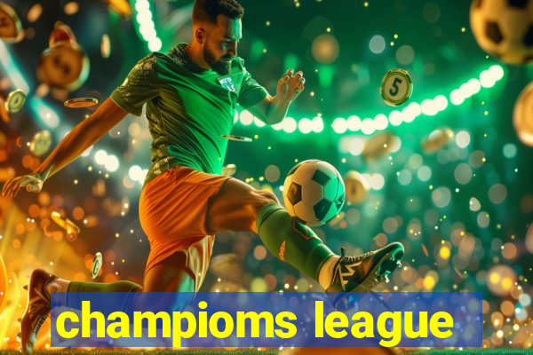 champioms league