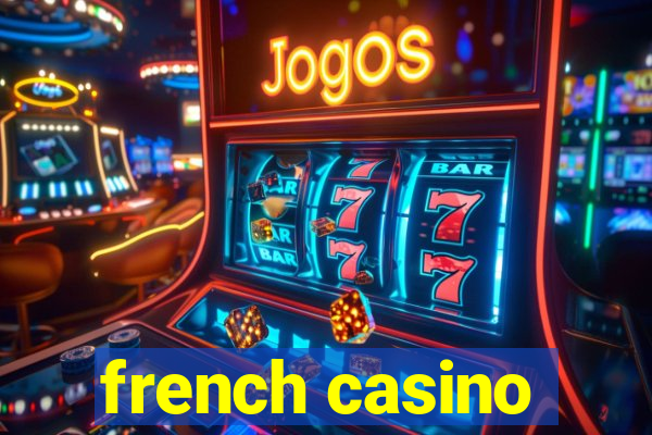 french casino