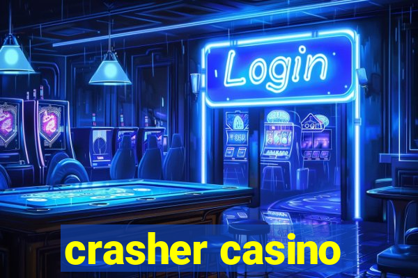 crasher casino