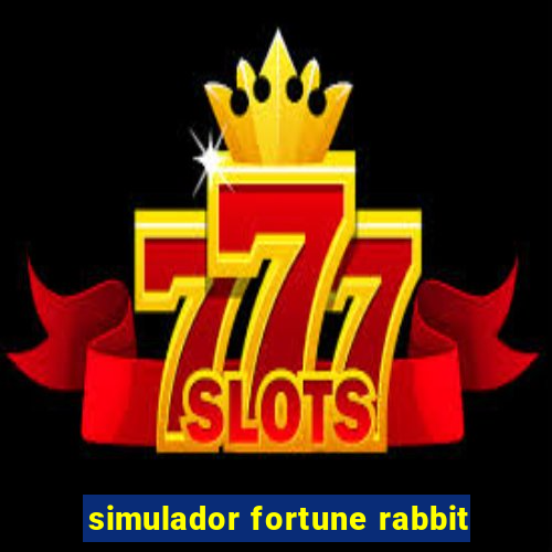 simulador fortune rabbit