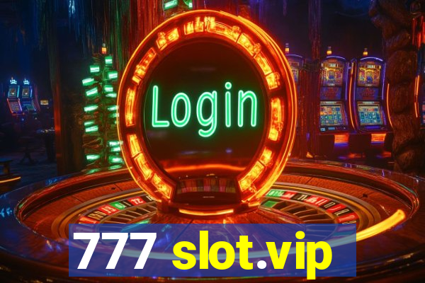 777 slot.vip