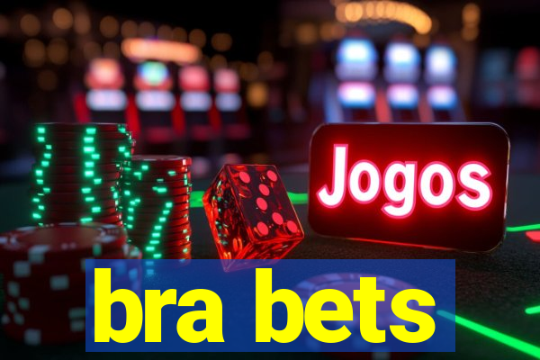 bra bets