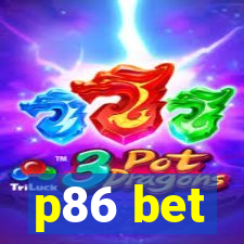 p86 bet