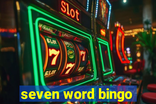 seven word bingo