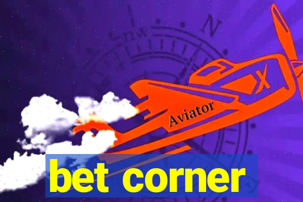 bet corner