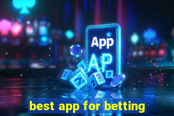 best app for betting