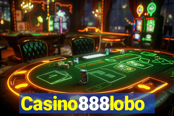 Casino888lobo