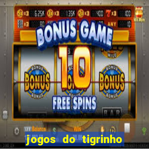 jogos do tigrinho que paga