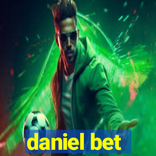 daniel bet