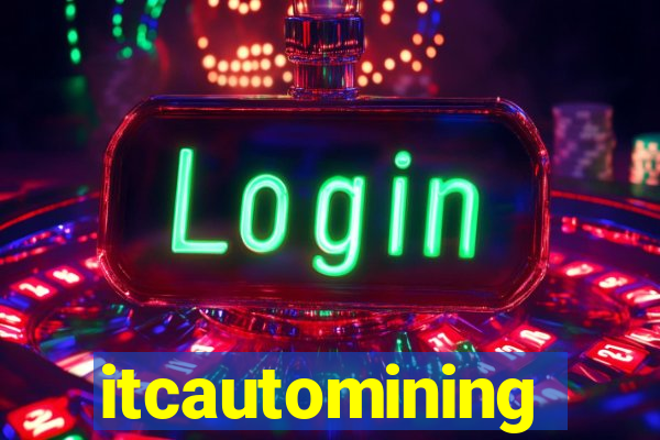 itcautomining