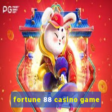 fortune 88 casino game