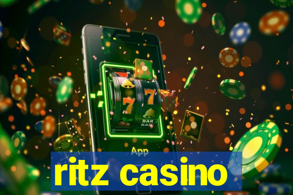 ritz casino