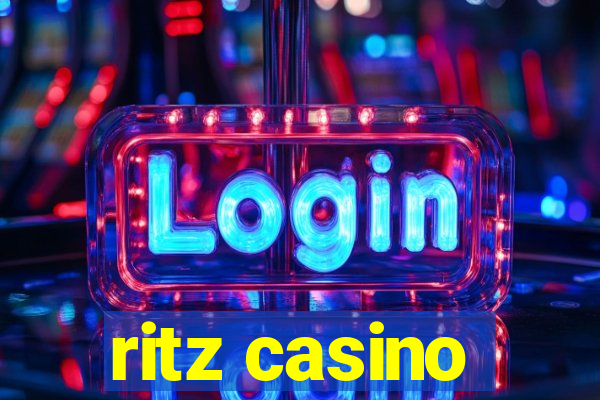 ritz casino