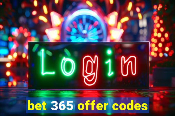 bet 365 offer codes