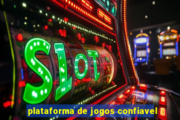 plataforma de jogos confiavel