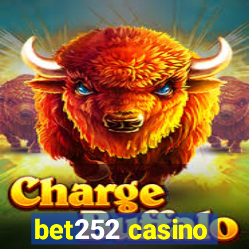 bet252 casino