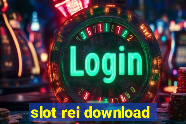 slot rei download