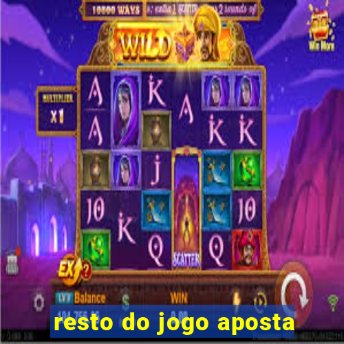 resto do jogo aposta