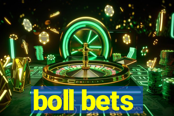 boll bets