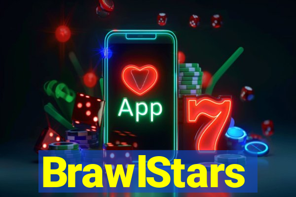 BrawlStars