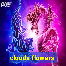 clouds flowers