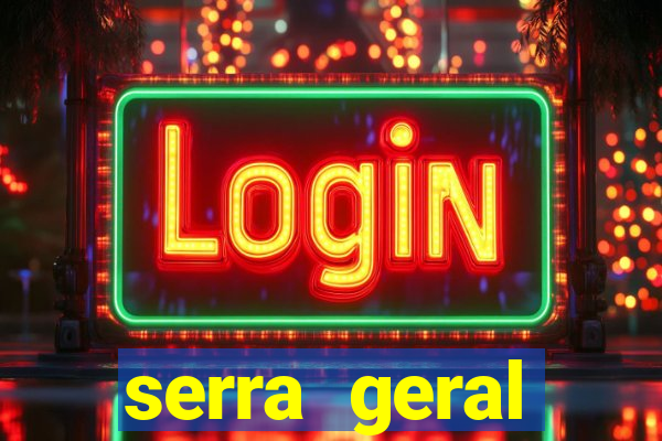 serra geral internet rio fortuna