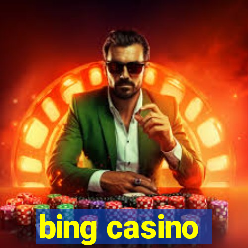 bing casino