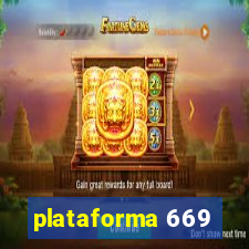 plataforma 669