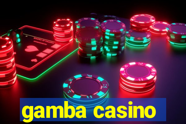 gamba casino