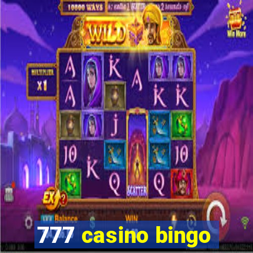 777 casino bingo