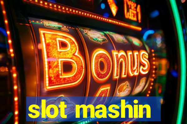 slot mashin