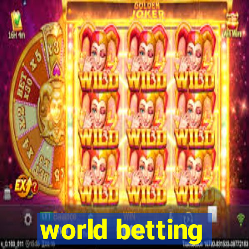 world betting