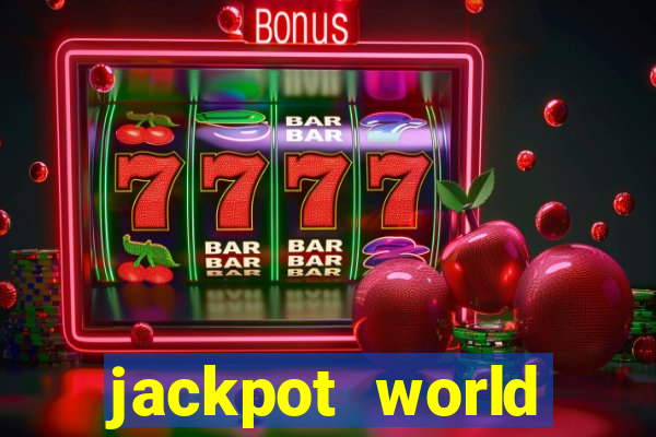 jackpot world casino game gratis