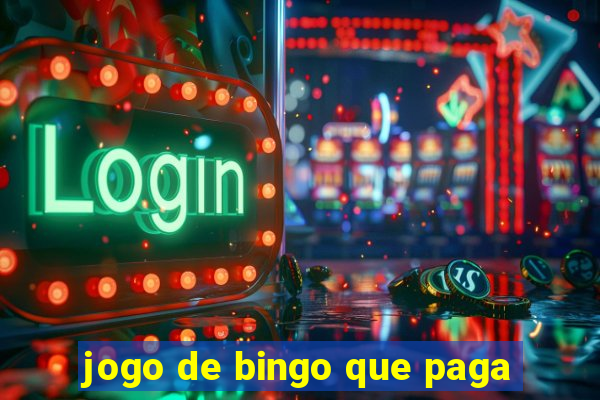 jogo de bingo que paga