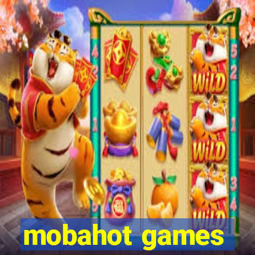 mobahot games