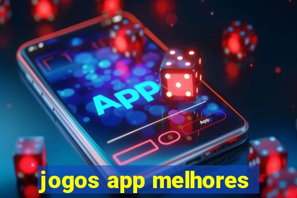 jogos app melhores