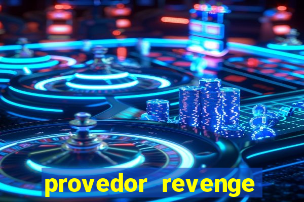 provedor revenge slots demo