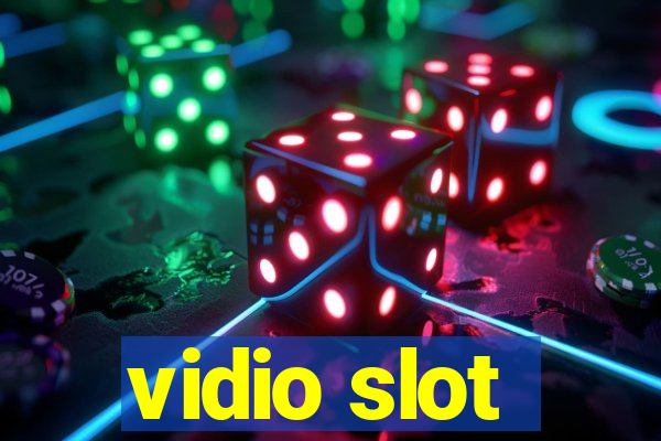 vidio slot