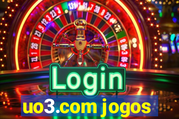 uo3.com jogos