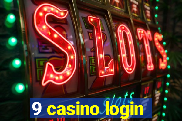 9 casino login