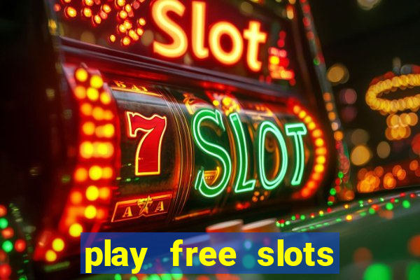 play free slots online without downloading