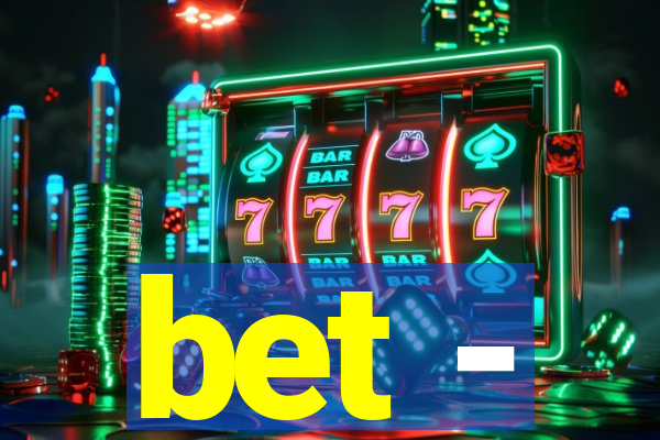 bet -