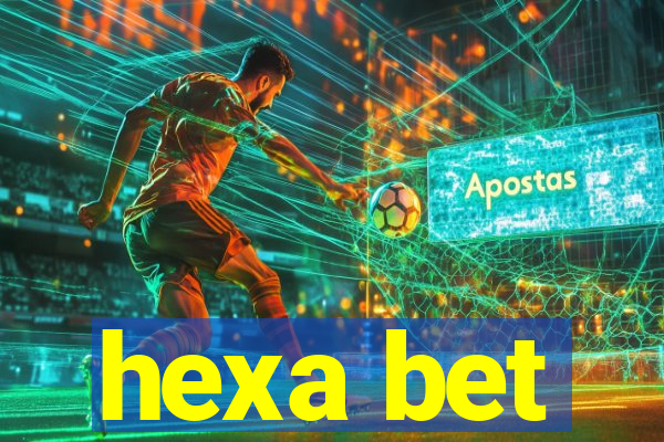 hexa bet