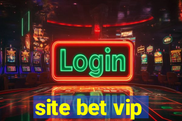 site bet vip