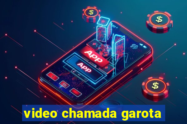 video chamada garota