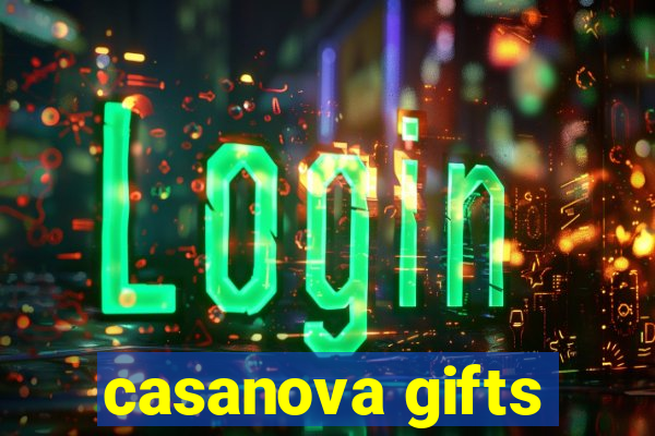 casanova gifts